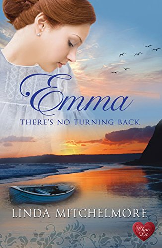 Emma - There's no Turning Back by Mitchelmore, Linda | Subject:Literature & Fiction