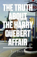 The Truth about the Harry Quebert Affair by Dicker, Joël | Hardcover | Subject:Contemporary Fiction | Item: R1_G3_5297