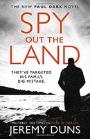 Spy Out The Land (Paul Dark 4)