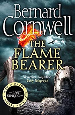 The Flame Bearer (The Last Kingdom Series, Book 10) by Cornwell, Bernard | Paperback |  Subject: Action & Adventure | Item Code:3431
