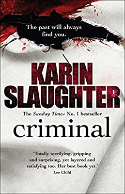 Criminal (The Will Trent Series) by Slaughter, Karin | Paperback |  Subject: Crime, Thriller & Mystery | Item Code:10324