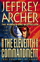 The Eleventh Commandment by Archer, Jeffrey | Paperback |  Subject: Contemporary Fiction | Item Code:R1|D6|1908