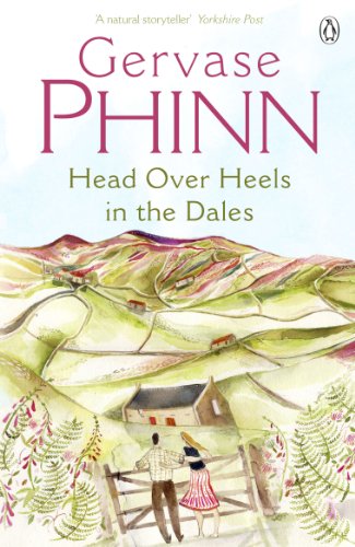 Head Over Heels in the Dales by Phinn, Gervase | Subject:Biographies, Diaries & True Accounts