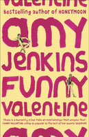 Funny Valentine by Jenkins, Amy | Subject:Literature & Fiction
