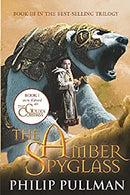 The Amber Spyglass (His Dark Materials)