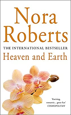 Heaven And Earth: Number 2 in series (Three Sisters Island - Old Edition) by Roberts, Nora | Paperback |  Subject: Contemporary Fiction | Item Code:R1|G1|2868
