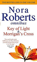 Key Of Light/Morrigan's Cross by Roberts, Nora | Paperback |  Subject: Contemporary Fiction | Item Code:R1|G1|2865