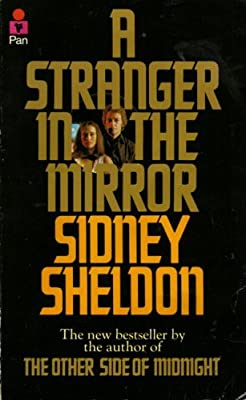 A Stranger in the Mirror by Sheldon, Sidney | Paperback |  Subject: Literary Theory, History & Criticism | Item Code:R1|C7|1528