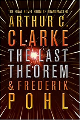 The Last Theorem by Clarke, Arthur C.|Pohl, Frederik | Paperback |  Subject: Fantasy | Item Code:10449