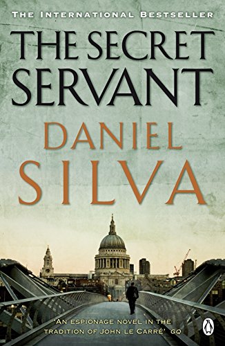 The Secret Servant by Silva, Daniel | Subject:Action & Adventure
