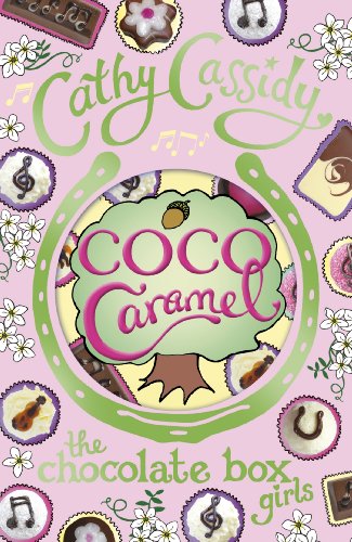 Chocolate Box Girls: Coco Caramel by Cassidy, Cathy | Subject:Children's & Young Adult