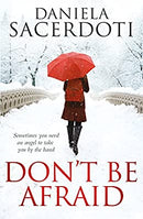 Don'T be Afraid (Glen Avich) by Sacerdoti, Daniela|Sacerdoti, Daniella | Paperback | Subject:Contemporary Fiction | Item: F3_B1_5338