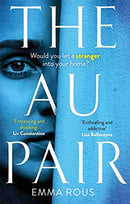 The Au Pair: A spellbinding mystery full of dark family secrets by Emma Rous | Subject:Comics & Graphic Novels