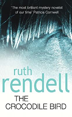 The Crocodile Bird by Rendell, Ruth | Paperback |  Subject: Literature & Fiction | Item Code:R1|G1|2892