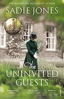 The Uninvited Guests by Jones, Sadie | Paperback |  Subject: Contemporary Fiction | Item Code:2560