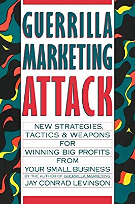 Guerrilla Marketing Attack by Levinson, Jay Conrad | Paperback |  Subject: Analysis & Strategy | Item Code:R1|H6|3252