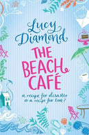 The Beach Cafe by Lucy Diamond | Subject:Fiction