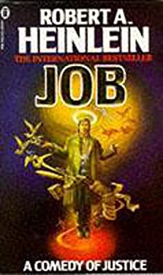 Job: A Comedy of Justice by A. Heinlein, Robert | Paperback |  Subject: Science Fiction | Item Code:2469