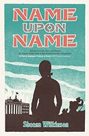 Name Upon Name by Sheena Wilkinson | Paperback |  Subject: Historical | Item Code:2633