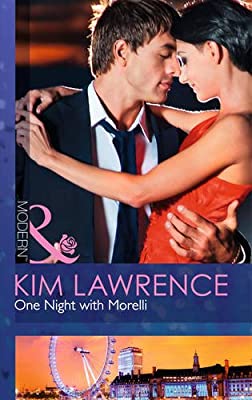 One Night with Morelli (Modern) by Lawrence, Kim | Paperback |  Subject: Contemporary Fiction | Item Code:2465