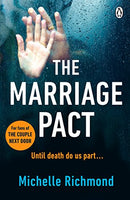 The Marriage Pact: The bestselling thriller for fans of THE COUPLE NEXT DOOR by Richmond, Michelle | Subject:Health, Family & Personal Development