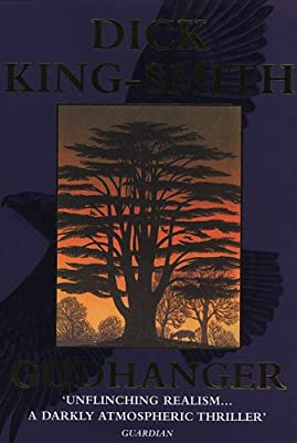 Godhanger by King-Smith, Dick | Paperback |  Subject: Literature & Fiction | Item Code:R1|E1|2055