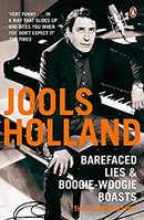 Barefaced Lies and Boogie-Woogie Boasts by Holland, Jools | Paperback | Subject:Music | Item: F3_C2_2837
