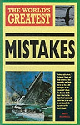 World's Greatest Mistakes by Blundell, Nigel | Paperback | Subject:Biographies & Autobiographies | Item: FL_F3_D2_4875