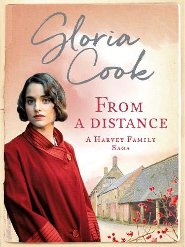 From A Distance: 3 (The Harvey Family Sagas) by Cook, Gloria | Subject:Literature & Fiction