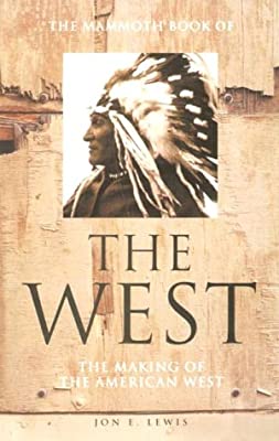 The Mammoth Book of the West: New edition (Mammoth Books)