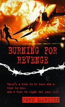 Burning for Revenge (War S.) by Marsden, John | Paperback |  Subject: Action & Adventure | Item Code:R1|D3|1851