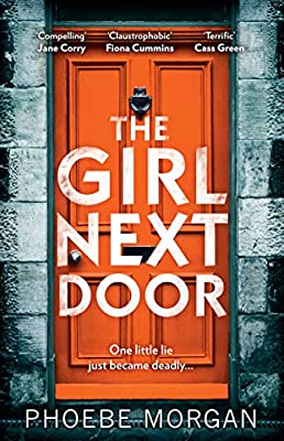 The Girl Next Door by Morgan, Phoebe | Paperback |  Subject: Contemporary Fiction | Item Code:10372