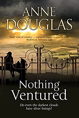 Nothing Ventured: A Romance Set in 1920s Scotland by Douglas, Anne | Hardcover |  Subject: Historical Fiction | Item Code:HB/156