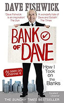 Bank of Dave: How I Took On the Banks