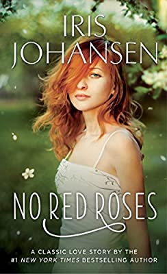 No Red Roses: A Classic Love Story by Iris Johansen | Paperback |  Subject: Contemporary Fiction | Item Code:2419