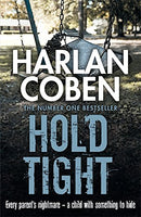 Hold Tight by Coben, Harlan | Subject:Crime, Thriller & Mystery