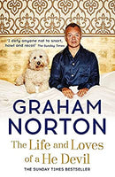 The Life and Loves of a He Devil: A Memoir by Norton, Graham | Paperback |  Subject: Cinema & Broadcast | Item Code:3429