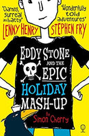 Eddy Stone and the Epic Holiday Mash-Up (Eddy Stone