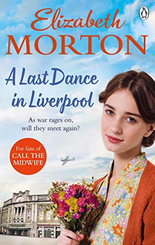 A Last Dance in Liverpool by Morton, Elizabeth | Subject:Literature & Fiction