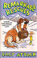 Fact Attack 19 Remarkable Rescues by Locke Ian | Paperback |  Subject: Children's & Young Adult | Item Code:CH | 182