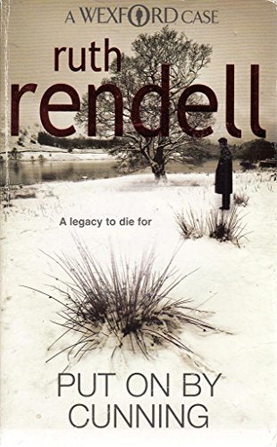 RUTH RENDELL PUT ON BY CUNNING by RUTH RENDELL | Subject:Reference