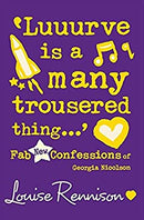 ?Luuurve is a many trousered thing??: Book 8 (Confessions of Georgia Nicolson) by Rennison, Louise | Paperback | Subject:Literature & Fiction | Item: F3_B2_5532