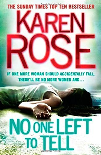 No One Left To Tell (The Baltimore Series Book 2) by Rose, Karen | Subject:Literature & Fiction