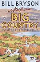 Notes From A Big Country: Journey into the American Dream (Bryson) by Bryson, Bill | Paperback |  Subject: Travel Writing | Item Code:R1|E1|2027