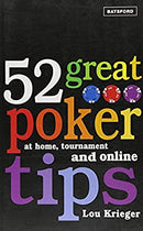 52 Great Poker Tips: At Home, Tournament and Online by Krieger, Lou | Paperback | Subject:Internet & Social Media | Item: F3_C5_5121