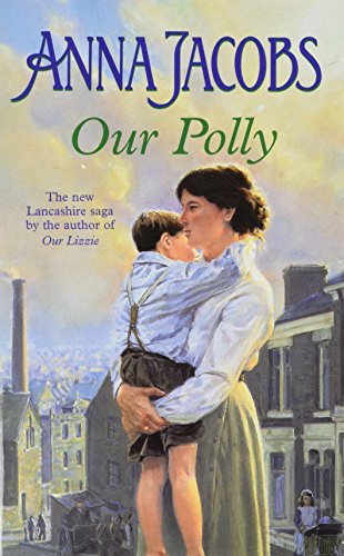 Our Polly (The Kershaw Sisters seri) by Jacobs, Anna | Subject:Fiction