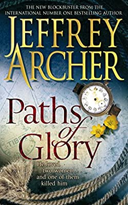 Paths of Glory by Archer, Jeffrey | Paperback |  Subject: Crime, Thriller & Mystery | Item Code:5092