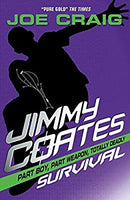Jimmy Coates: Survival by Craig, Joe | Paperback | Subject:Action & Adventure | Item: F3_C5_2674