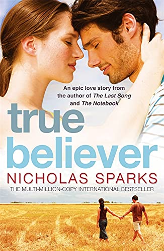 True Believer (Jeremy Marsh) by Sparks, Nicholas | Subject:Literature & Fiction