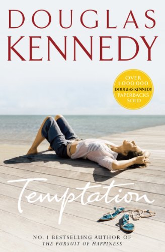 Temptation by Kennedy, Douglas | Subject:Fiction